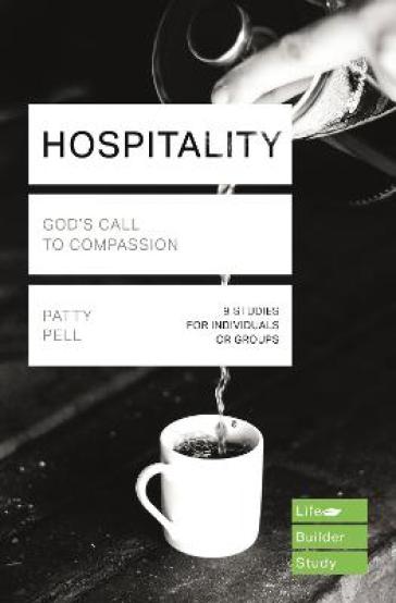 Hospitality (Lifebuilder Study Guides) - Patty Pell