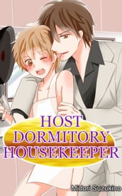 Host Dormitory Housekeeper (Yaoi Manga)