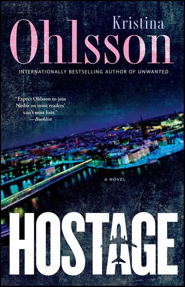 Hostage - Kristina Ohlsson