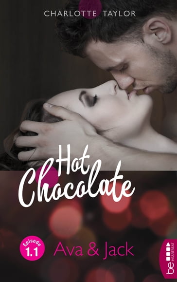 Hot Chocolate: Ava & Jack - Charlotte Taylor