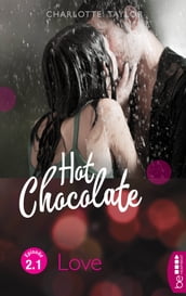 Hot Chocolate - Love