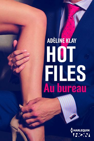 Hot Files - Au bureau - Adèline Klay
