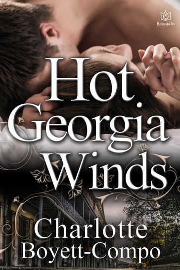 Hot Georgia Winds - Charlotte Boyett-Compo