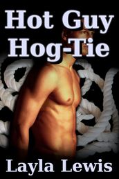 Hot Guy Hog-Tie