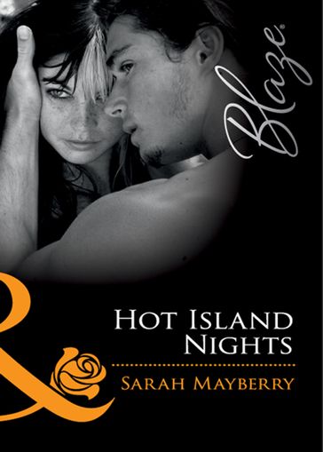 Hot Island Nights (Mills & Boon Blaze) - Sarah Mayberry