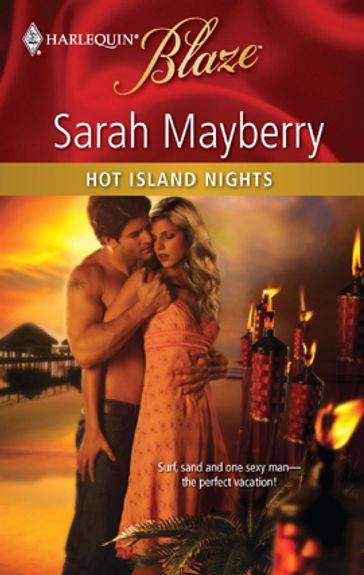 Hot Island Nights - Sarah Mayberry