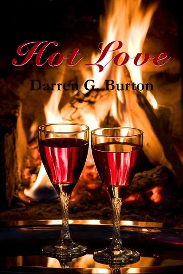 Hot Love - Darren G. Burton
