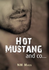 Hot Mustang and co 1