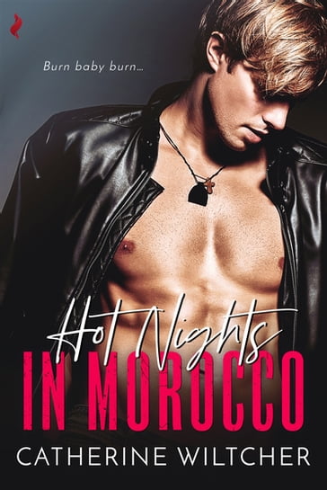 Hot Nights in Morocco - Catherine Wiltcher