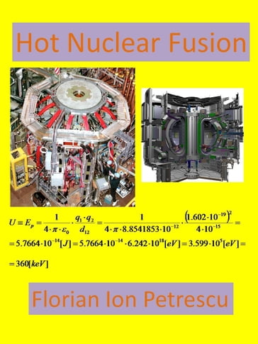Hot Nuclear Fusion - Florian Ion Petrescu