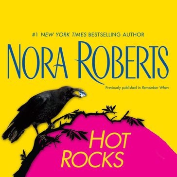 Hot Rocks - Nora Roberts