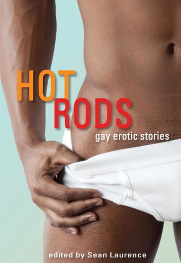 Hot Rods - Sean Laurence