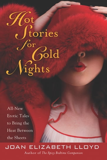 Hot Stories For Cold Nights - Joan Elizabeth Lloyd