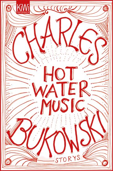 Hot Water Music - Charles Bukowski