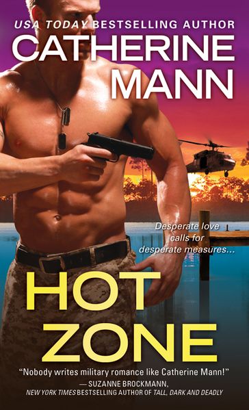 Hot Zone - Catherine Mann