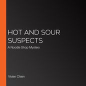 Hot and Sour Suspects