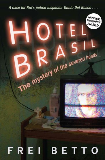 Hotel Brasil - Betto Frei
