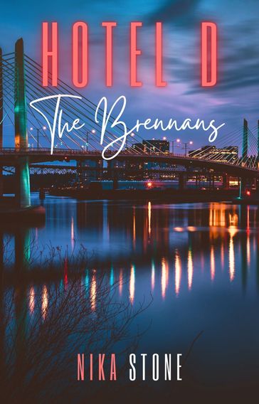 Hotel D: The Brennans - Nika Stone