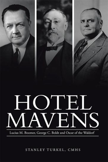 Hotel Mavens - CMHS Stanley Turkel