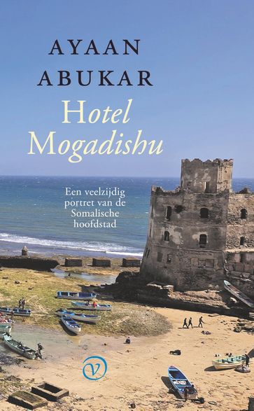 Hotel Mogadishu - Ayaan Abukar