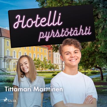 Hotelli Pyrstötähti - Tittamari Marttinen