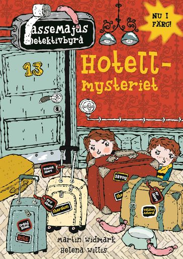 Hotellmysteriet - Martin Widmark