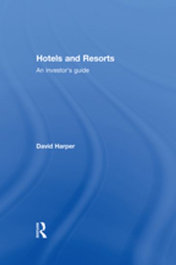 Hotels and Resorts - David Harper