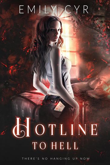 Hotline to Hell - Emily Cyr
