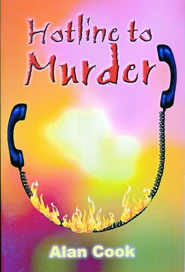 Hotline to Murder - Alan Cook