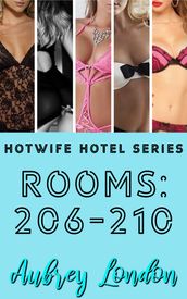 Hotwife Hotel Series: Rooms 206-210