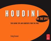 Houdini On the Spot