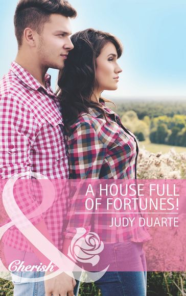 A House Full of Fortunes! (Mills & Boon Cherish) - Judy Duarte