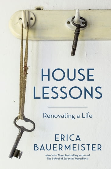 House Lessons - Erica Bauermeister