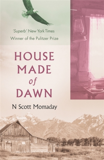 House Made of Dawn - N. Scott Momaday