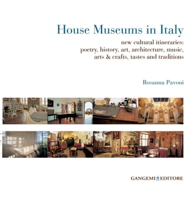 House Museums in Italy - Rosanna Pavoni