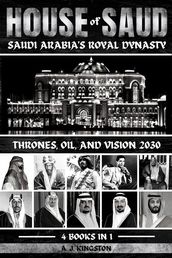 House Of Saud: Saudi Arabia