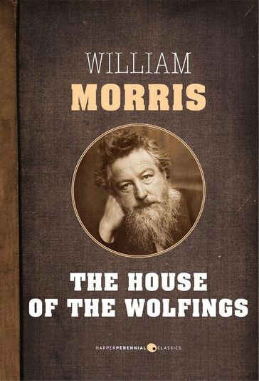 House Of The Wolfings - William Morris