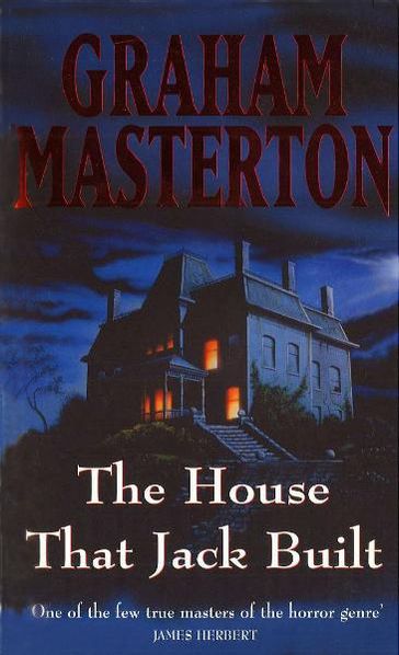 House That Jack Built - Graham Masterton - Masterton