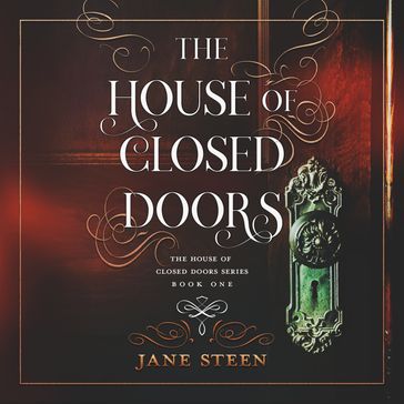 House of Closed Doors, The - Jane Steen