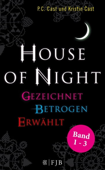 »House of Night« Paket 1 (Band 1-3) - Kristin Cast - P.C. Cast