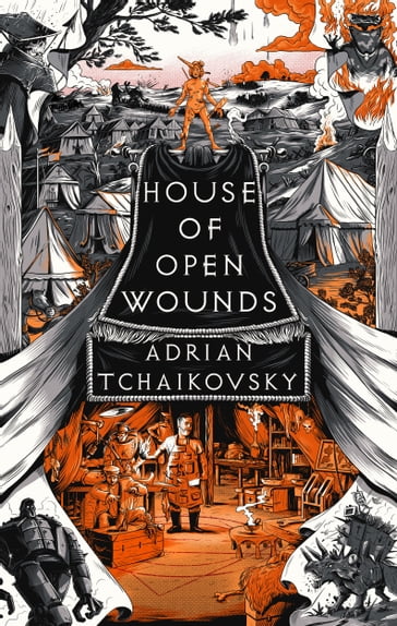 House of Open Wounds - Adrian Tchaikovsky