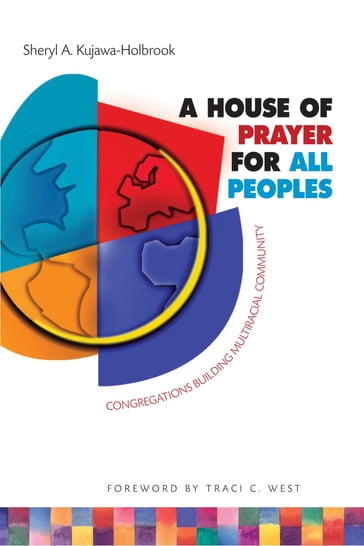 A House of Prayer for All Peoples - Sheryl A. Kujawa-Holbrook