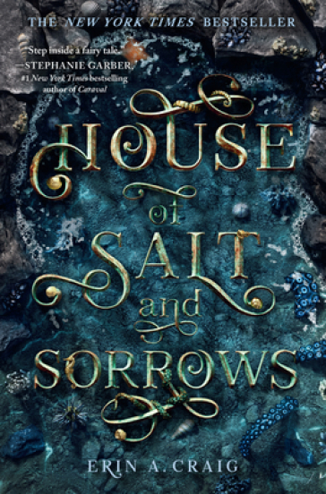 House of Salt and Sorrows - Erin A. Craig