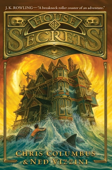 House of Secrets - Chris Columbus - Ned Vizzini