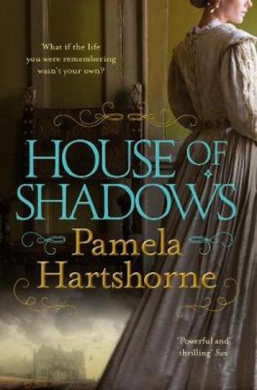 House of Shadows - Pamela Hartshorne