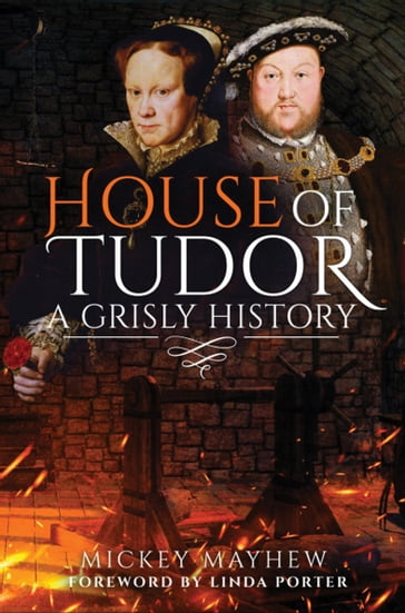 House of Tudor - Mickey Mayhew