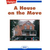 House on the Move, A
