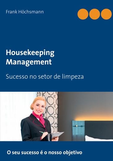 Housekeeping Management - Frank Hochsmann