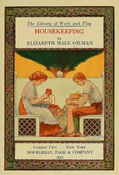 Housekeeping, from The Library of Work and Play (Illustrated)