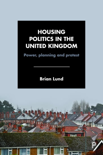 Housing Politics in the United Kingdom - Brian Lund